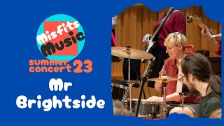 Mr Brightside - Misfits Music Summer Concert 2023