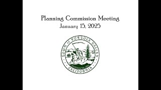 Planning Commission Meeting January 15, 2025