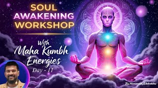 Soul awakening workshop / Day - 11 / Mohammad Allabakshu / Blue Pyramid TV