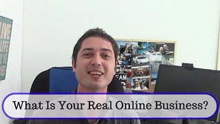 DIS 331 What Is Your Real Online Business