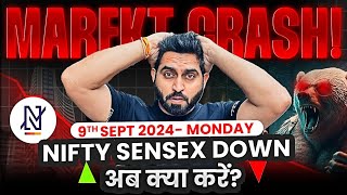 Why Market Crashed today ? More Banknifty \u0026 Nifty Fall Coming ? 9th Sept 2024