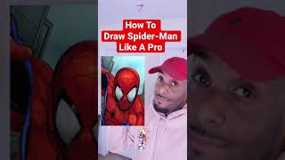 How To Draw Spider-Man Like A Pro! EASY 😍 #shorts #art #drawing