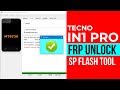 TECNO IN1 PRO FRP UNLOCK