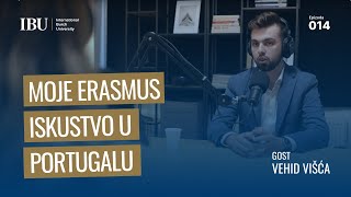 Moje Erasmus iskustvo u Portugalu | Vehid Višća  #Podcast S1E14