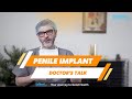 Understanding Penile Implants: Expert Insights with Dr. Ashish, Urologist | Lyfboat