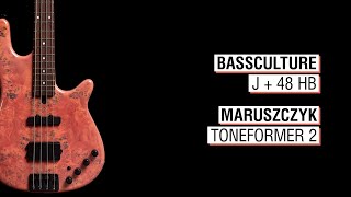 Bassculture J \u0026 48 HB + Maruszczyk Toneformer 2 - Jazzus 4a 34\