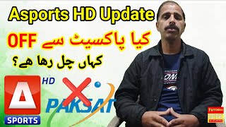 Asports HD Big Update 2024 | Kya Asports Paksat 38E Say OFF