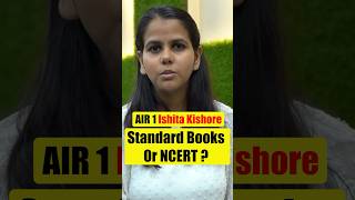 Standard Books Or NCERT?🔥| AIR 1 Ishita Kishore | UPSC Topper #upsc #ias #ishitakishore