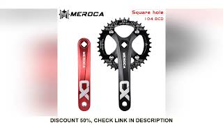 MEROCA CX Square Hole Bicycle Crankset 104BCD Aluminum Alloy IXF Square Hole Mountain Bike Crankset