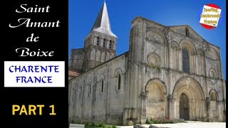 An ABBEY and DOLMENS in Saint Amant de Boixe, Charente: the stories of past \u0026 present