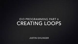 EV3 Programming #6 - Creating loops