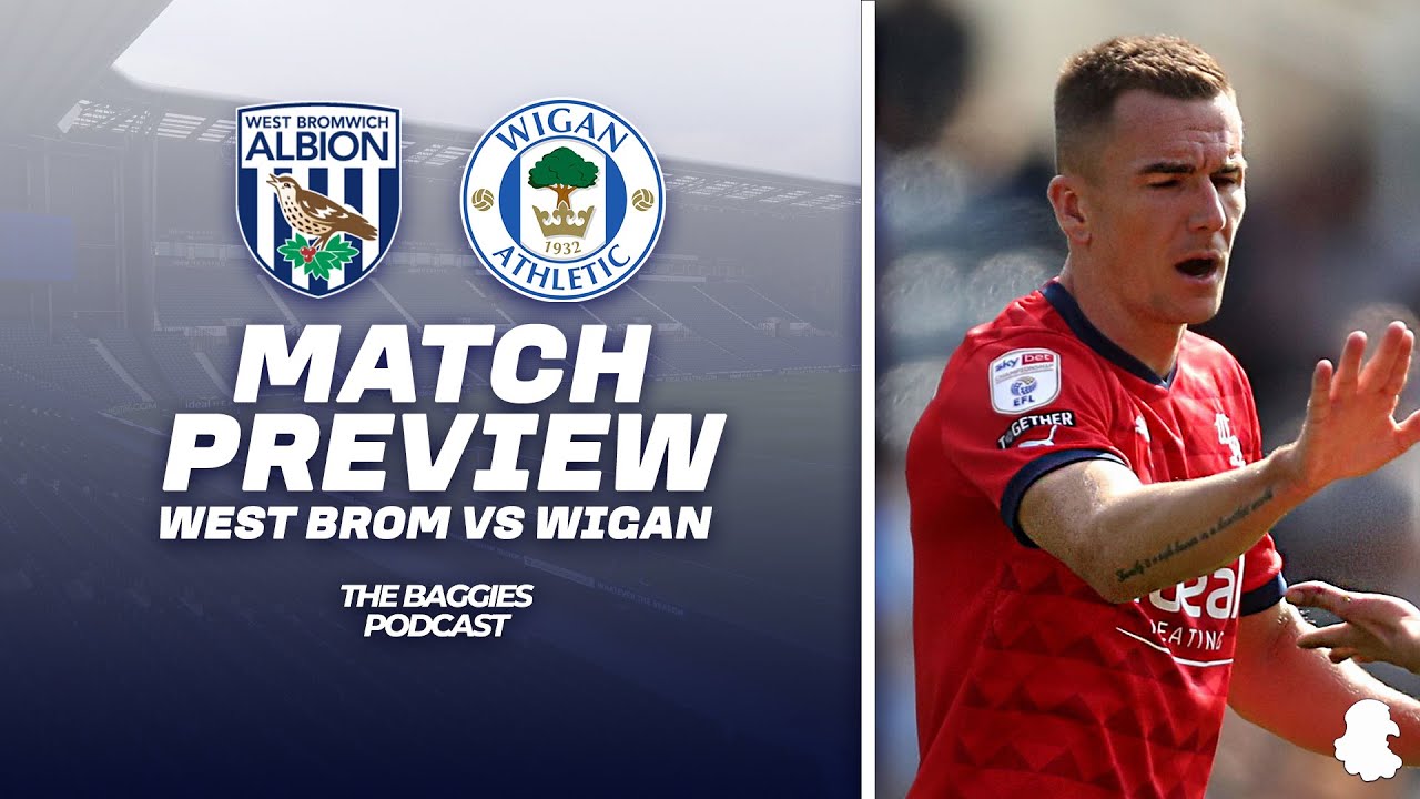 The Complete Performance?! | West Bromwich Albion Vs Wigan Athletic ...