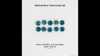 0.31ct 10pcs 2mm VVS Loose Natural Blue Diamonds Round Set Calibrated