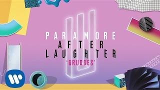 Paramore - Grudges (Official Audio)
