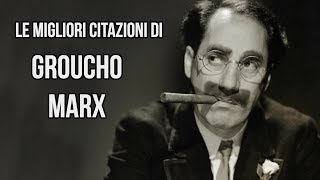 Le citazioni di Groucho Marx #CineFacts