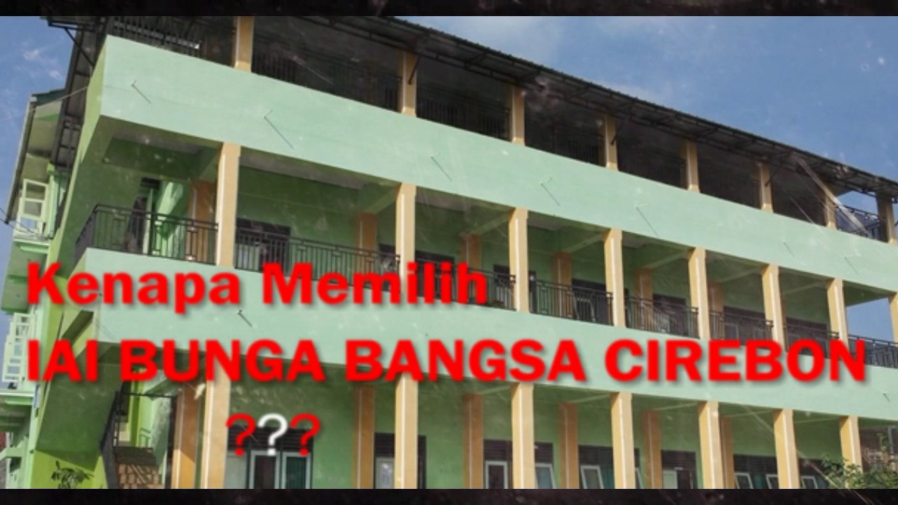 PMB Institut Agama Islam Bunga Bangsa Cirebon - YouTube