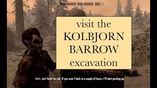 Visit Kolbjorn Barrow - Unearthed Mission in Skyrim