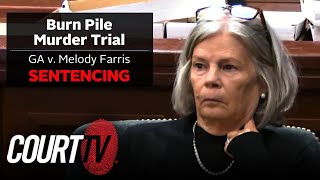 LIVE: GA v. Melody Farris Sentencing | Burn Pile Murder Trial