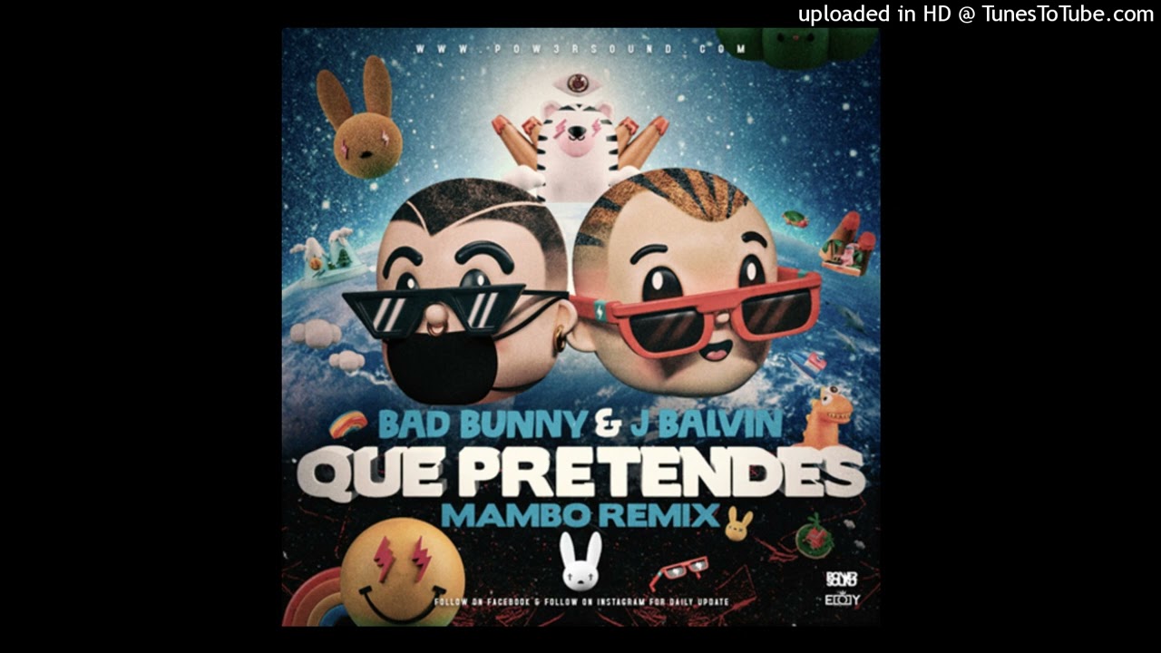 QUE PRETENDES - J. Balvin, Bad Bunny (audio) - YouTube Music