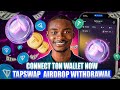 Tapswap Mining Airdrop Withdrawal | New Wallet Connection To Ton Wallet (step by step )