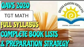 OAVS TGT MATHS || SYLLABUS ,BOOK LISTS , PREPARATION STRATEGY#whatsapp-7327813135 for PYQ \u0026 material