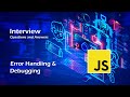 Master JavaScript Error Handling & Debugging Techniques! 🛠️ | interview Questions #viral #video 