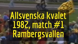 BK Häcken - IFK Norrköping | 1982 kval till Allsvenskan