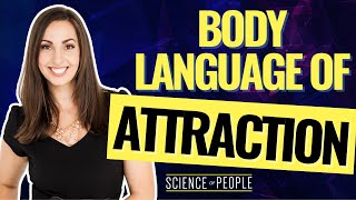 Body Language of Attraction