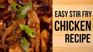 Easy Stir Fry Chicken Recipe | Stir Fried Spicy Chicken | Stir Fry Chicken Chinese By Maheks Cuisine