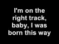 Lady Gaga - Born This Way (with lyrics)