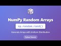 NumPy Random Arrays: Master np.random.rand() for Uniform Distribution | Python Tutorial