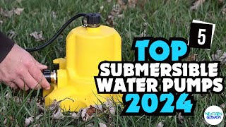 ✅Top 5 Submersible Water Pumps 2024-✅ My Top Picks Of The Year So Far