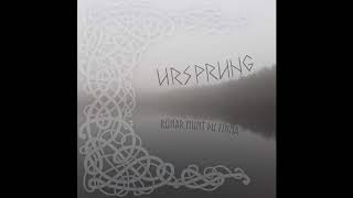 Ursprung - Rúnar Munt þú Finna (Runes You Shall Find)