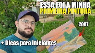 MINHA PRIMEIRA PINTURA + DICAS PARA INICIANTES | O que eu gostaria de saber quando comecei