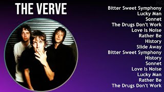 The Verve 2025 MIX Top Hits - Bitter Sweet Symphony, Lucky Man, Sonnet, The Drugs Don't Work