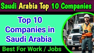 Saudi Arabia Top 10 companies