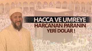 Hacca ve Umreye Harcanan Para! ( ARAPLARA PARA YEDİRMEM DİYENLER İZLESİN !) | İsmail Hünerlice Hoca