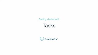 FunctionFox: Getting Started with Task Setup