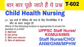 UPPSC Staff Nurse GNM Questions & KGMU Nursing Officer Questions & Answers