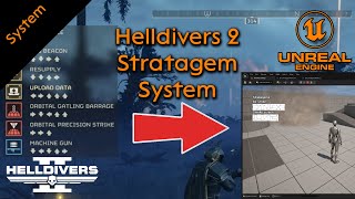 Creating Helldivers 2 Stratagem system - Unreal Engine 5