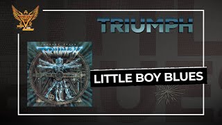 Triumph - Little Boy Blues (Official Audio)