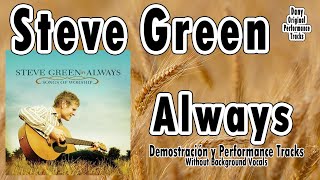 Steve Green - Always - Performance Tracks Original