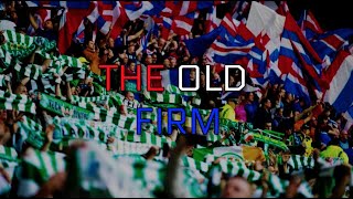 THE OLD FIRM | GLASGOW RANGERS | 2021