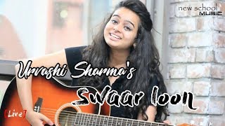 Sawaar Loon - Acoustic Live | Urvashi Sharma | Lootera | Ranveer Singh | Sonakshi Sinha