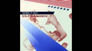 05 ultrasonic 7 - Work It Out (Simoncino Remix) [Regalia Records]