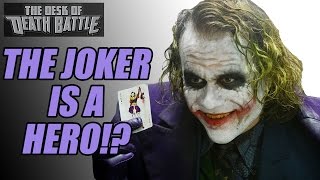 The Joker is a hero!? | Desk of DEATH BATTLE