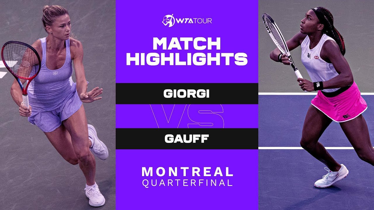 Camila Giorgi Vs. Coco Gauff | 2021 Montreal Quarterfinal | WTA Match ...