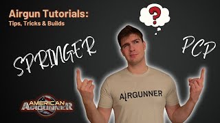 Can a springer hang with a PCP? | American Airgunner