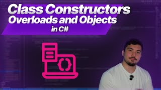 C# Class Constructors, Overloads and Objects