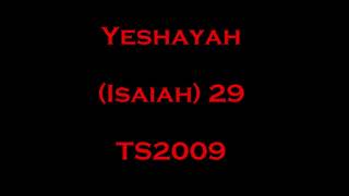 29 Yeshayah (Isaiah) - Read Along